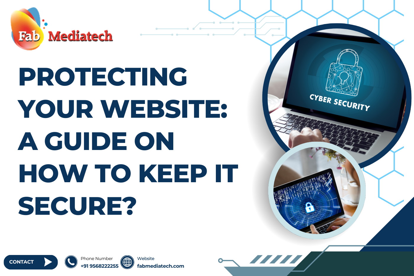 Protecting Your Website: A Guide on How to keep it Secure?