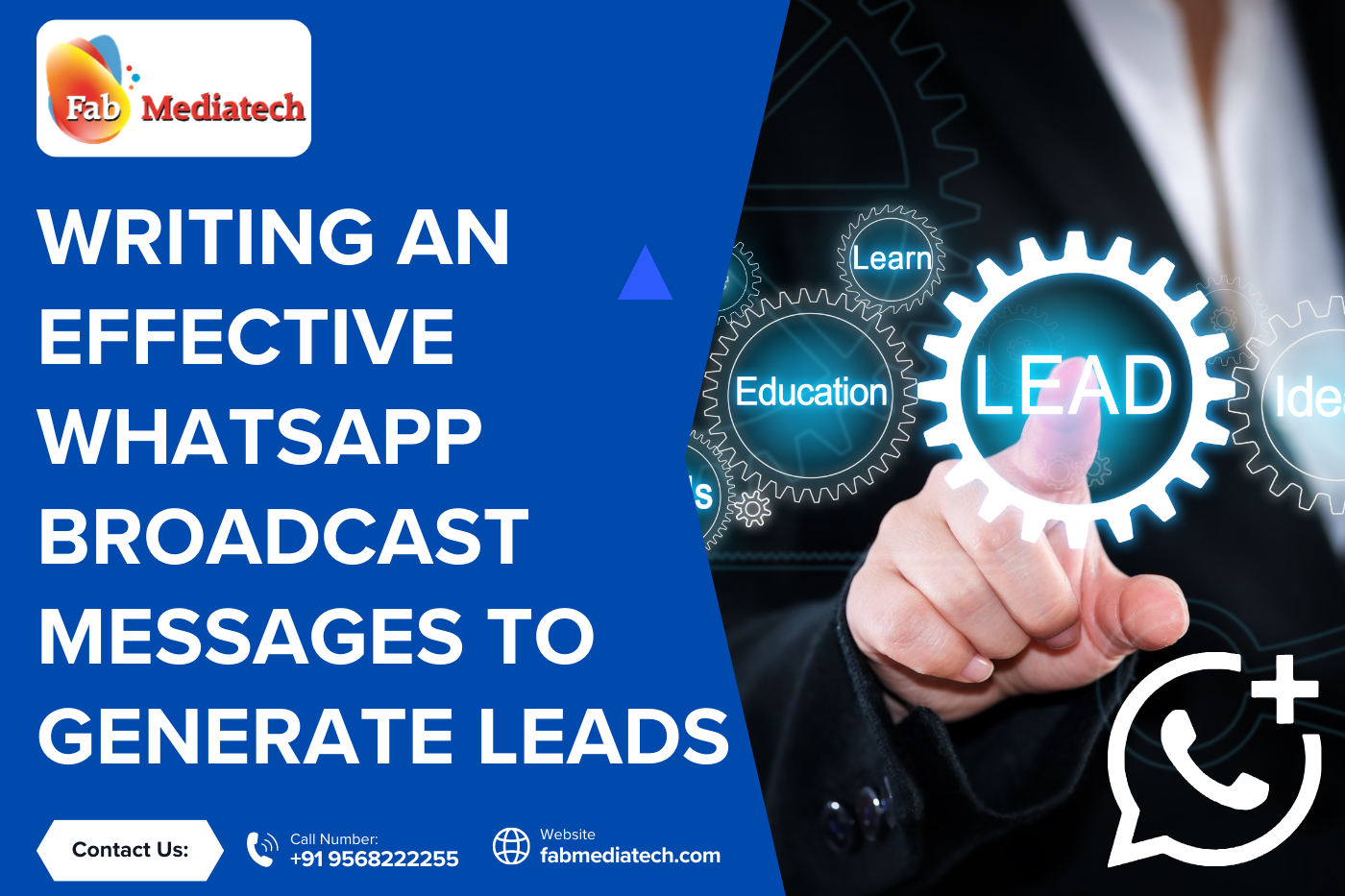 Writing an effective WhatsApp broadcast messages to generate leads
